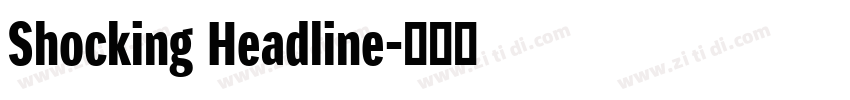 Shocking Headline字体转换